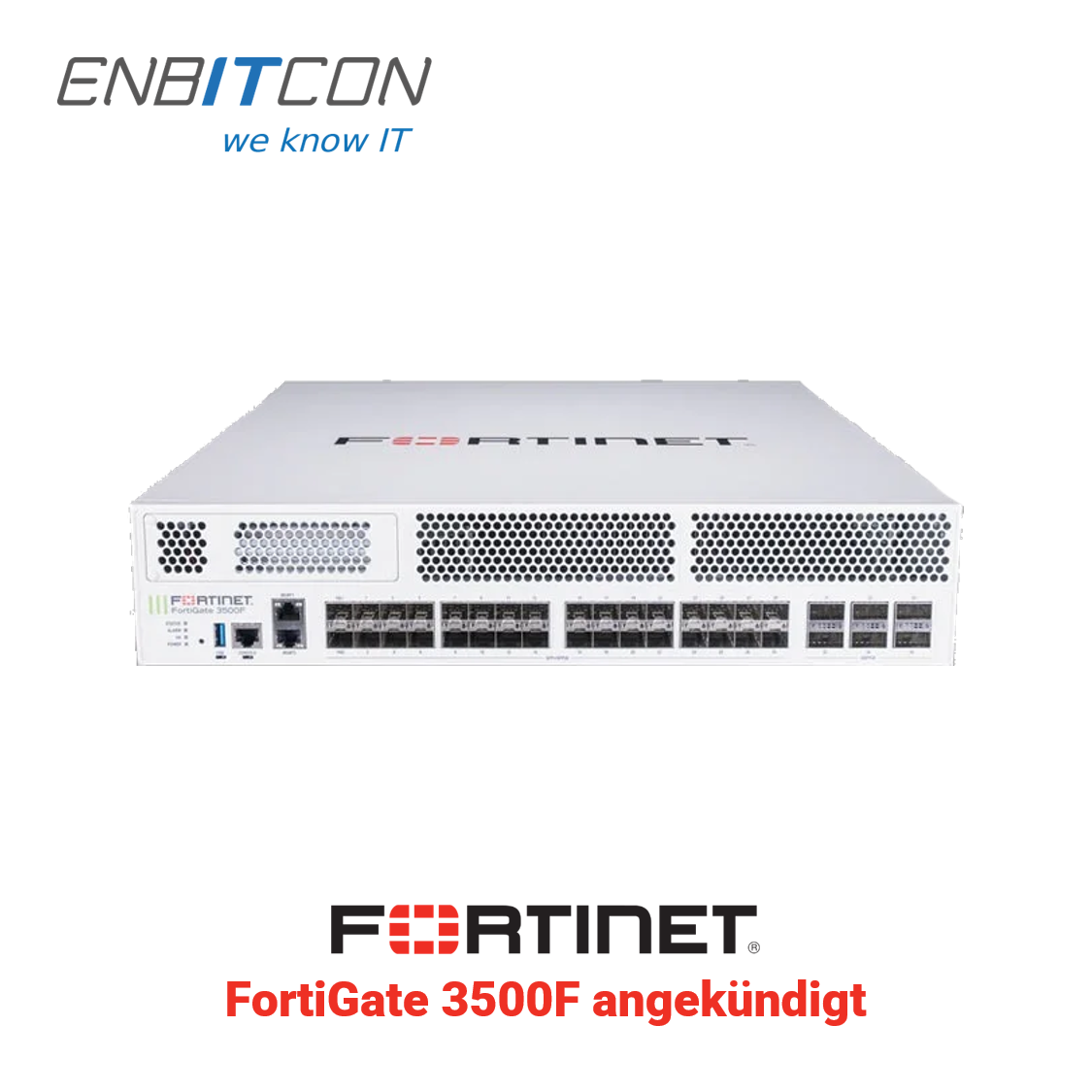 Fortinet FortiGate 3500F annoncé Blog